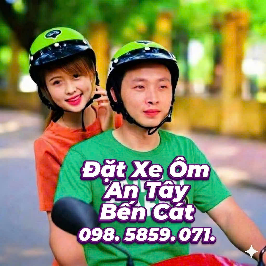 Đặt Xe Ôm An Tây Bến Cát Giá Rẻ