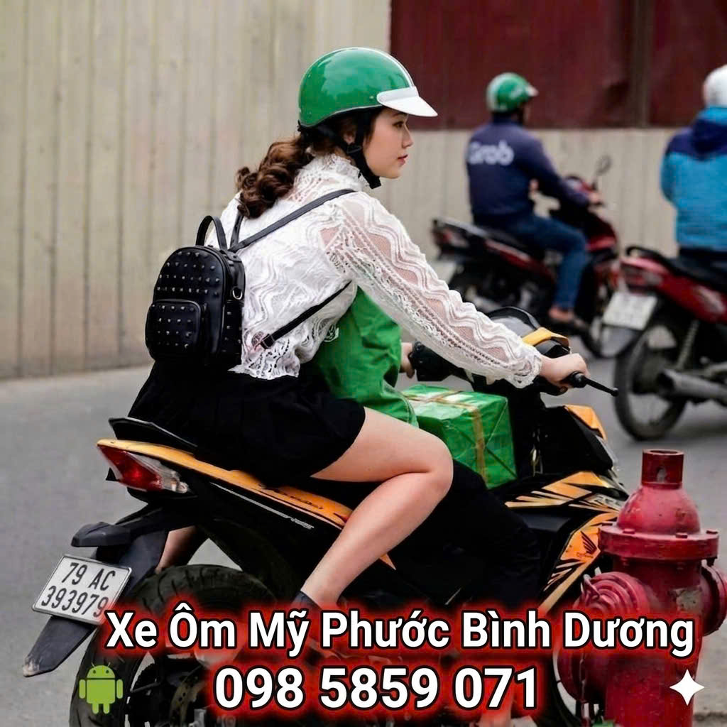 Xe Ôm Mỹ Phước Bình Dương Giá Rẻ