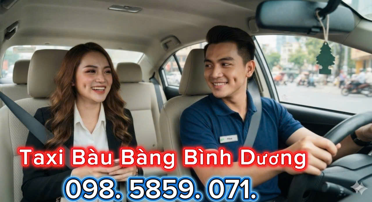 Taxi Bàu Bàng Bình Dương Gọi Ngay Để Nhận Gái Ưa Đãi